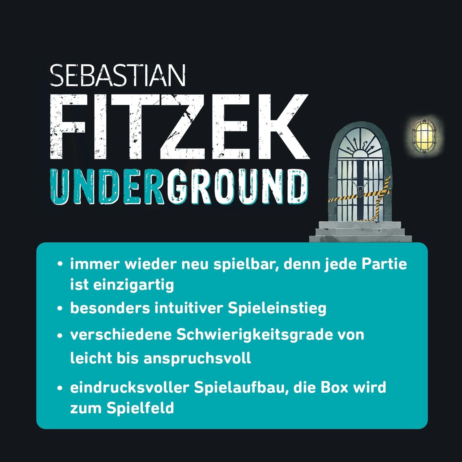 Moise. Sebastian Fitzek Underground, un joc thriller 3D inovator pentru fanii jocurilor de evadare, un joc de societate cooperativ de Marco Teubner cu diferite niveluri de dificultate, pentru vârste de 12 ani și peste.