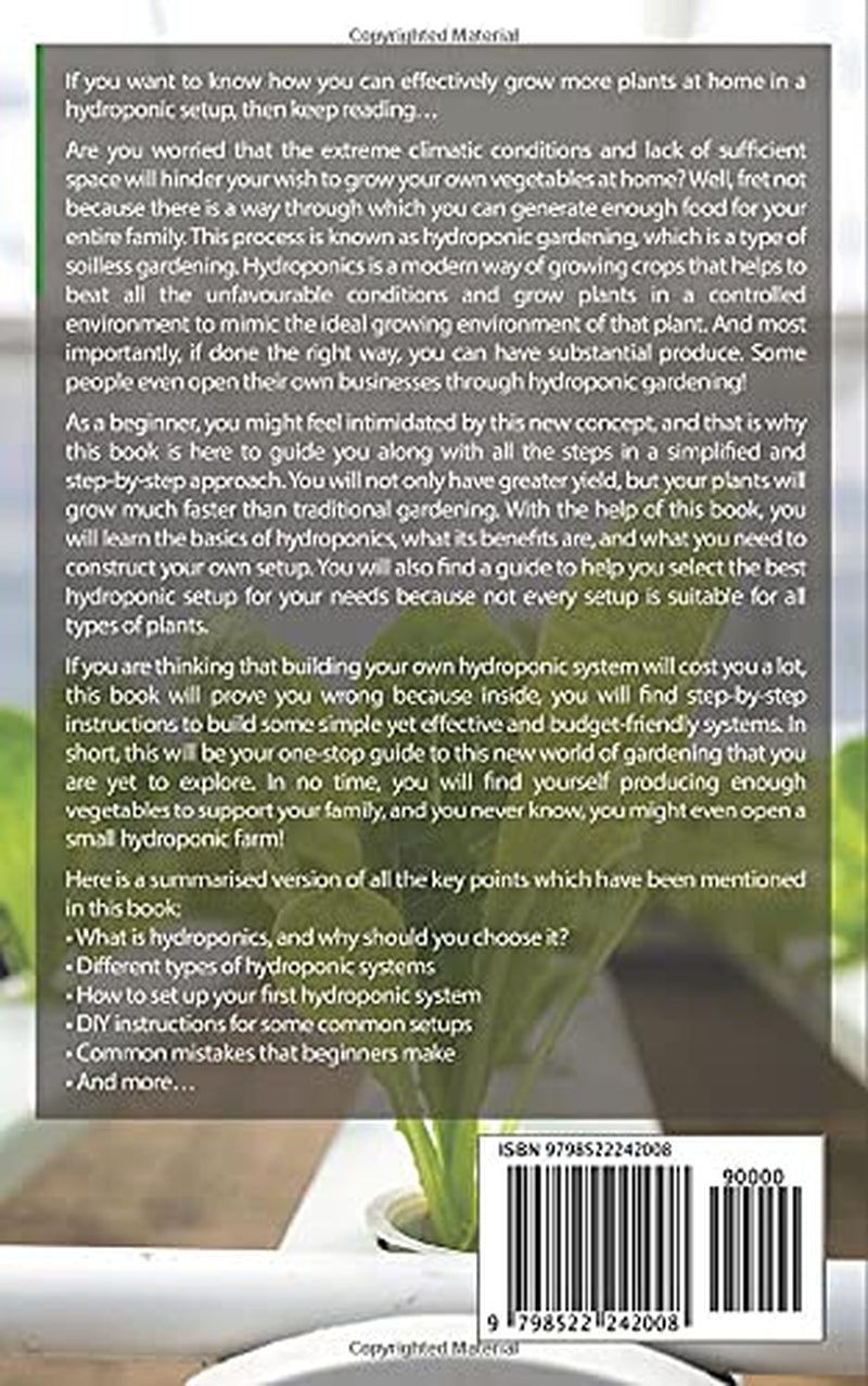 Jardinería hidropónica: la guía de bricolaje para dominar la hidroponía de interior desde principiante hasta experto. Huerto rápido, fácil, económico y sin suelo (Easy Farming).